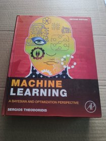 Machine Learning: A Bayesian and Optimization Perspective, Second Edition.机器学习：贝叶斯和优化方法（第2版）【英文原版 精装】