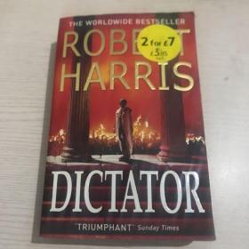 Dictator: Robert Harris 罗伯特哈里斯 英文原版小说 :独裁者