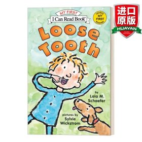 Loose Tooth (My First I Can Read)松动的牙齿