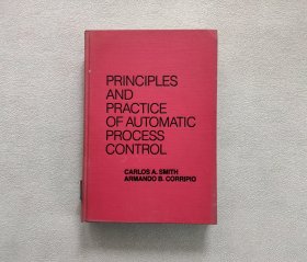 英文原版 Principles and Practice of Automatic Process Control （过程自动控制的原理与实践）