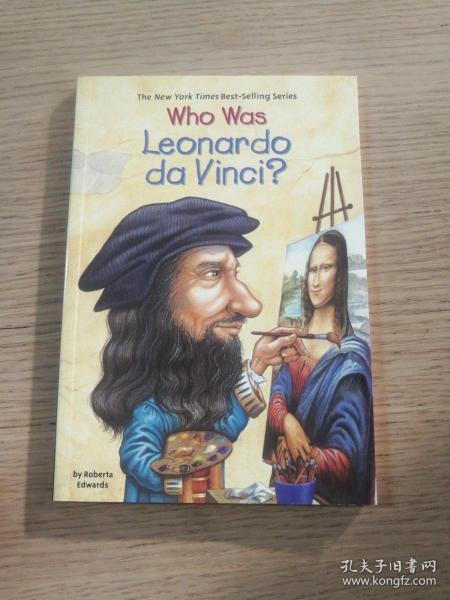 Who Was Leonardo Da Vinci?  谁是达芬奇?(谁是?系列)  