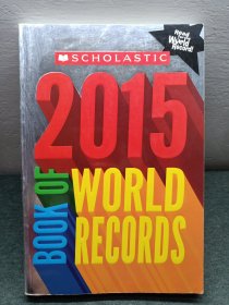 ScholasticBookofWorldRecordsScholastic世界纪录大全2015年版