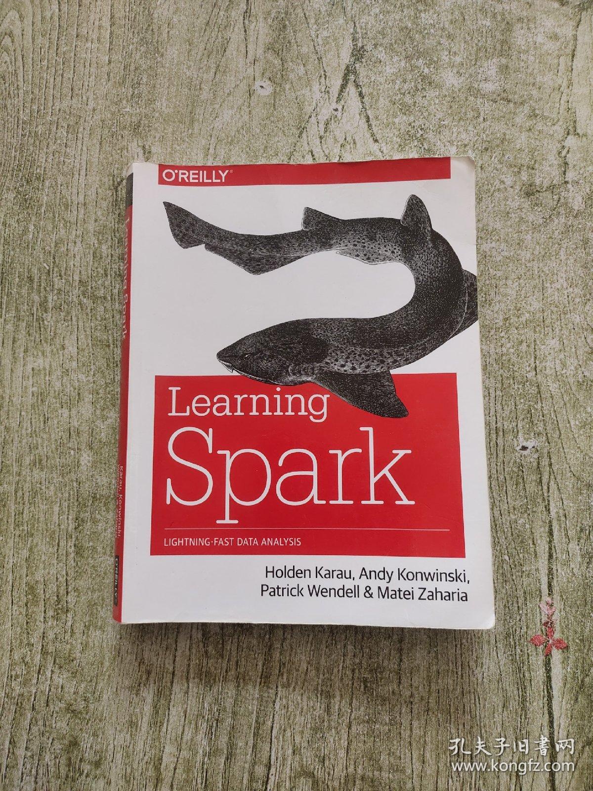 Learning Spark：Lightning-Fast Big Data Analysis