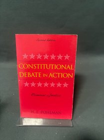 Constitutional Debate in Action Criminal Justice SECOND EDITION