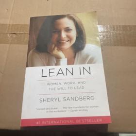 LEAN IN：WOMEN, WORK, AND THE WILL TO LEAD