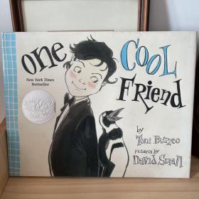 One Cool Friend [Hardcover] 一个很酷的朋友(2013年凯迪克银奖绘本，精装)