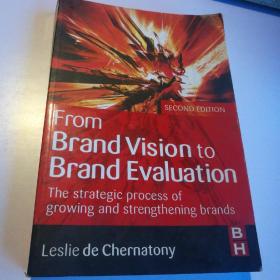 从品牌愿景到品牌评价From Brand Vision to Brand Evaluation