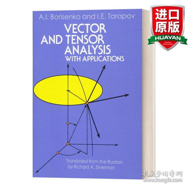 Vector and Tensor Analysis with Applications(Dover Books on Mathematics)