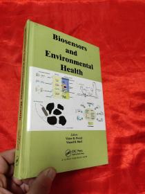 Biosensors and Environmental Health     （小16开，硬精装）  【详见图】
