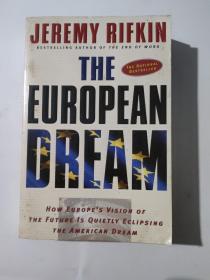 The European Dream:How Europe's Vision of the Future Is Quietly Eclipsing the American Dream
