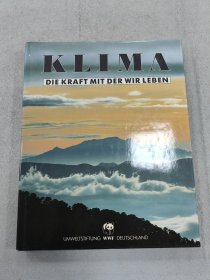 KLIMA DIE KRAFAFT MIT DER WIR LEBEN