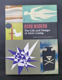 （进口英文原版）Born Modern: The Life and Design of Alvin Lustig