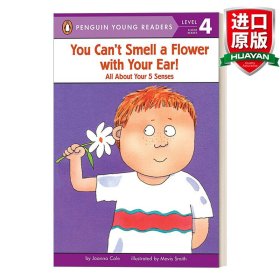 英文原版 You Can't Smell a Flower with Your Ear! - Penguin Young Readers, Level 4  企鹅青少分级阅读4级 英文版 进口英语原版书籍