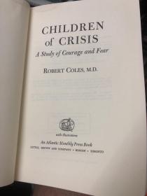 Children of Crisis Volume I A Study of Courage and Fear