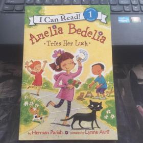 Amelia Bedelia Tries Her Luck (I Can Read, Book 1)