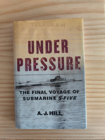 under pressure the final voyage of submaribe s-five