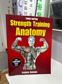 Strength Training Anatomy-3rd Edition力量训练解剖学
