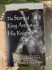 TheStoryofKingArthurandHisKnights:CentennialEdition(SignetClassics)