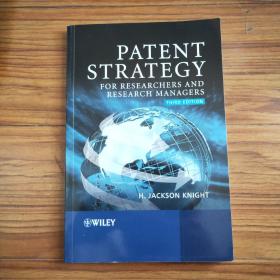 Patent Strategy for Researchers and Research Man