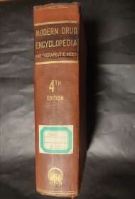 Modern Drug Encyclopedia and Therapeutic Index 4th edition 现代药物百科全书（精装本）第4版 1949年 馆藏书 现代药物学百科全书 馆藏书 英语原版书 1200多页厚本 英文原版
