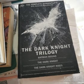 The Dark Knight Trilogy：The Complete Screenplays with Selected Storyboards