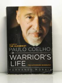 《保罗·科埃略传》 Paulo Coelho ：A Warrior's Life The Authorized Biography by Fernando Morais（拉美文学）英文原版书