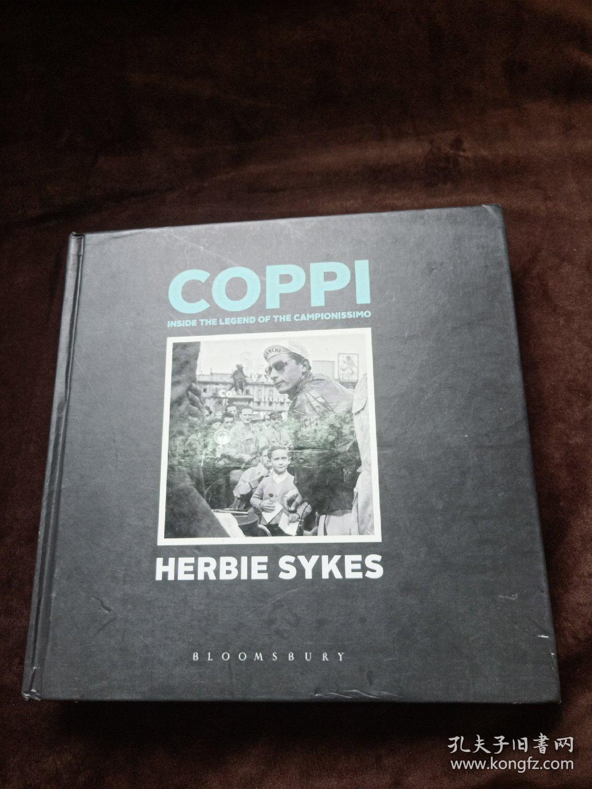 Coppi: Inside the Legend of the Campionissimo-科皮：坎皮西莫传说的内幕