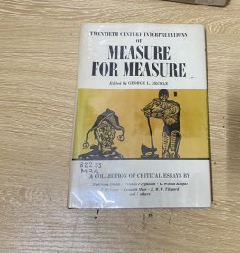 Measure for Measure：A Collection of Critical Essays        莎士比亚《一报还一报》研究论文集，收 G.wilson Knight 等众多经典评论，精装，1970年老版书