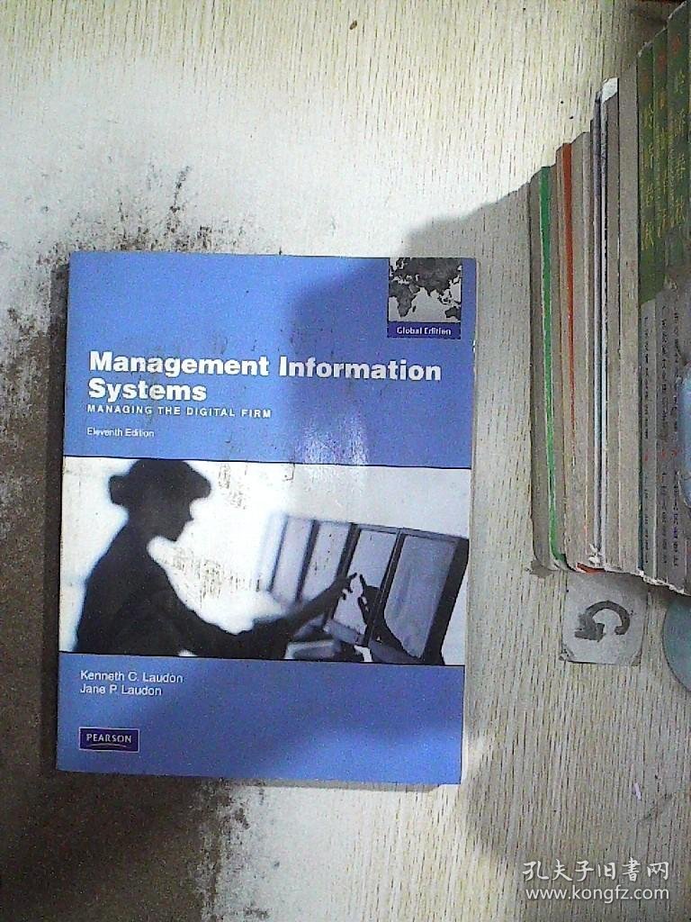 Management Information Systems ELEVENTH EDITION 管理信息系统第十一版