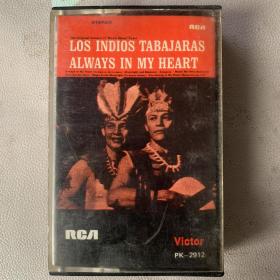原版磁带 《 Los Indios Tabajaras  ALWAYS IN MY HEART (洛杉矶印第乌斯 红番吉他  常驻我心》黑卡美版专辑 (实物拍图）RCA RECORDS 出品 无歌词纸 近90品 发行编号：PK-2912  发行时间:19641007