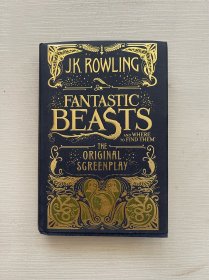 Fantastic Beasts and Where to Find Them：The Original Screenplay