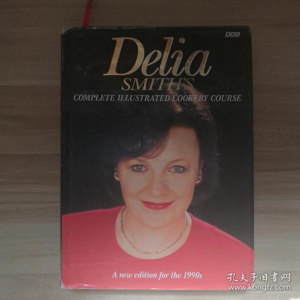 Delia Smith's Complete Illustrated Cookery Course