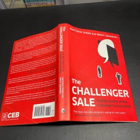 The Challenger Sale: Taking Control of the Customer Conversation