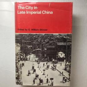 The City in Late Imperial China