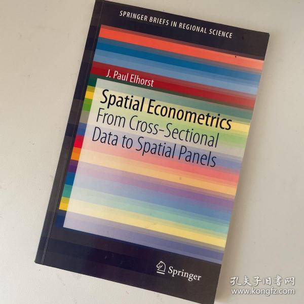 Spatial Econometrics  From Cross-Sectional Data to Spatial Panels