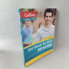 Collins Get Ready for IELTS Reading (Collins English for Exams)英文原版