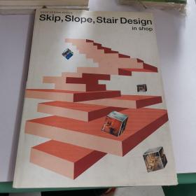 Skip， Slope， Stair Design in Shop 店铺细节设计（斜面 楼梯 间隔）