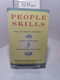 People Skills: How to Assert Yourself Listen to Others and Resolve Conflicts