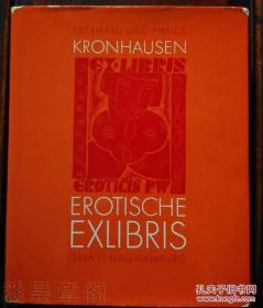 原版初印『Erotische Exlibris』 藏书票集，收录Fingesten， Morisot， Zetti，Mark Severin等书票