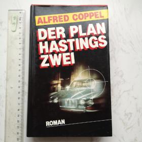 Der Plan Hastings Zwei 德文德语德国精装