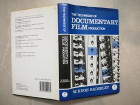 THE TECHNIQUE OF DOCUMENTARY FILM PRODUCTION ( 纪录片制作技术 )