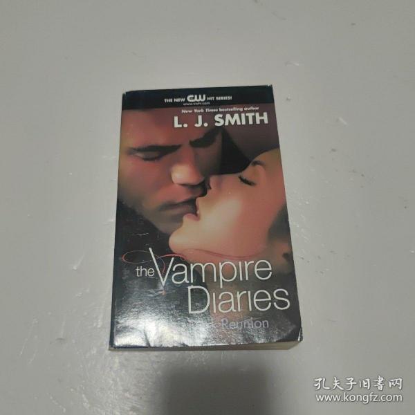 The Vampire Diaries 04. The Dark Reunion. TV Tie-In