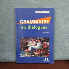 Grammaire En Dialogues: Niveau Intermediaire【法文原版，有光盘】