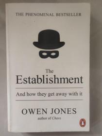 The Establishment：And how they get away with it 英文原版