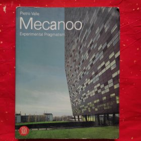 Mecanoo :Experimental Pragmatism