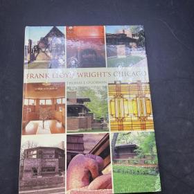 Frank Lloyd Wright's Chicago