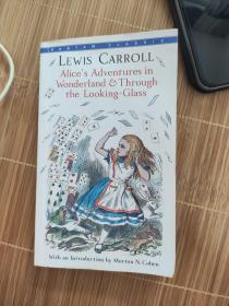 Alice's Adventures in Wonderland & Through the Looking-Glass