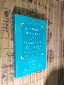 Academic Writing for Graduate Students, Second Edition：Essential Tasks and Skills 研究生学术写作第二版：基本任务与技巧