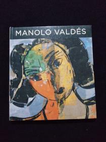 MANOLO VALDÉS（西班牙艺术家 马诺罗.瓦尔代斯 艺术展作品集）