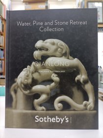 Sotheby's 苏富比水松石山房Water,Pine and Stone Retreat Collection QIANLONG 2009年